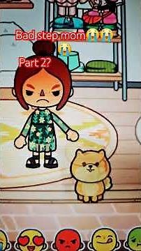 😭😭Bad step mom part 2?