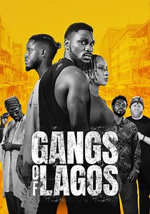 Gangs of Lagos - movie: watch stream online