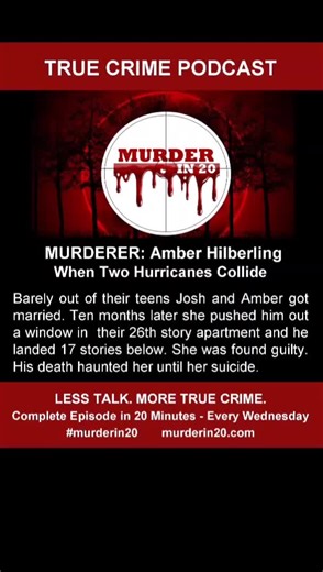 Barely out of their teens Josh and Amber got married. Ten months later she pushed him out a window in their 26th story apartment and he landed 17 stories below. She was found guilty. His death haunted her until her suicide. #joshuahilberling #amberhilberling #truecrimepodcast #crimetok