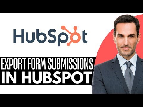 How to Export Form Submissions in HubSpot – (2026) Step-by-Step