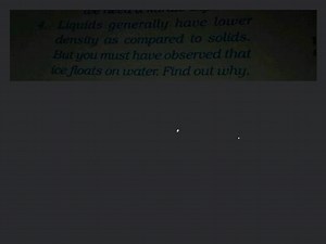 Liquids generally have lower density as compared to solids. But... | Filo