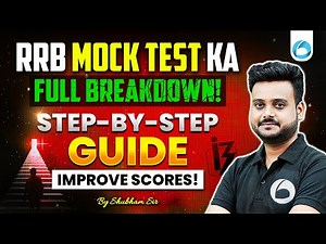 RRB Mock Test Full Breakdown | Step-by-Step Guide to Improve Scores | By Shubham Sir RRB PO/Clerk