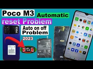 Poco M3 auto restart problem | All Poco mobile On Off Problem Solution | Poco M3 Hang reset 2023