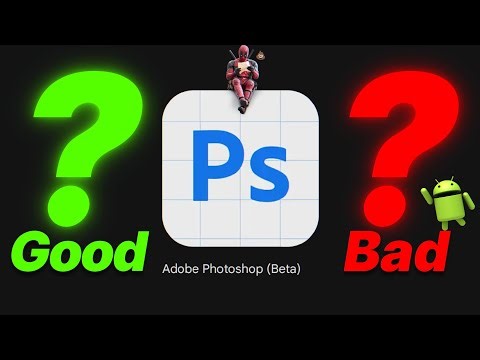 Photoshop on Android… But Should You Use It?