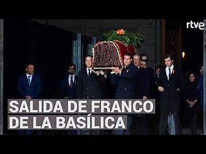 FRANCO LEAVES THE BASILICA OF THE VALLEY OF THE FALLEN