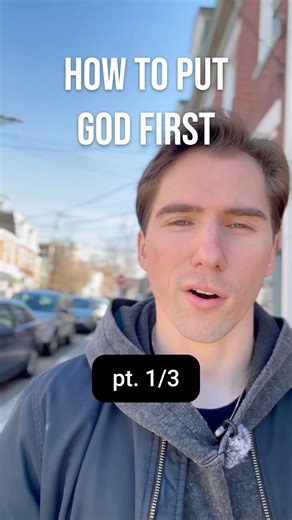 ✝️ How to start putting God first (part 1)