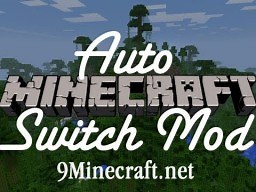 AutoSwitch Mod 1.8 Minecraft Blog