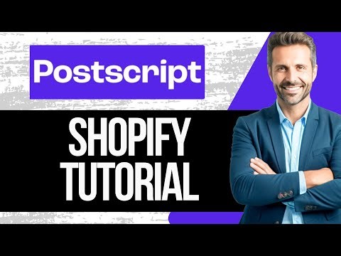 How to Setup Postscript on Shopify | Postscript Shopify Tutorial 2025