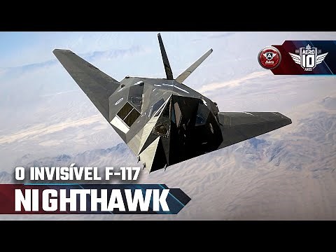 How the INCREDIBLE F-117 NIGHTHAWK changed MILITARY AVIATION
