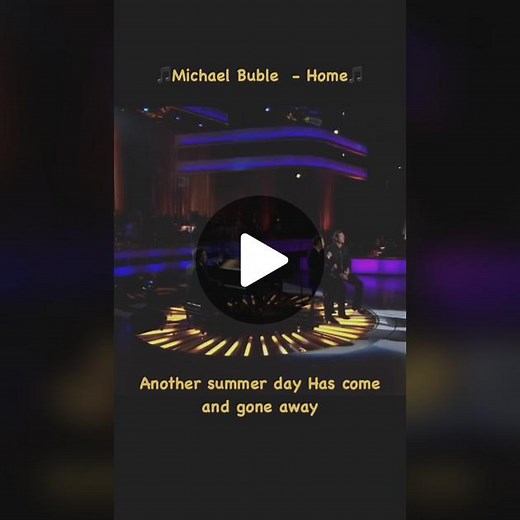 Michael Bublé and David Foster Home Lyrics Video