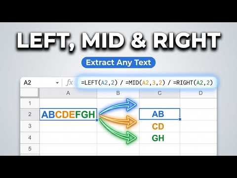 How to Use LEFT, MID and RIGHT Functions in Google Sheets (2026) — Quick & Easy
