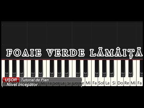 Foaie Verde Lamaita FOLCLOR din 🇷🇴 Romania - Tutorial Pian \\ Manual de EDUCATIE MUZICALA