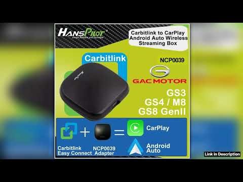 NCP0039 NCP0036 GAC GS8 GenII GS8 GT GS3 carbitlink easy connect adapter To CarPlay Android Auto NC