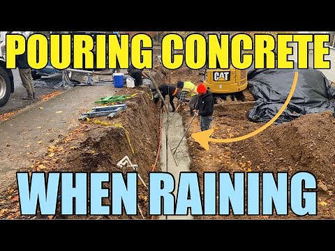 Pouring Concrete When Raining: What To Do & How To Handle It | How To Pour A Concrete Footing
