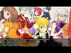 「Koplo」 Nanatsu no Taizai (Seven Deadly Sins) Ikimono-gakari - Netsujou no Spectrum 「TEGRA39 Remix」