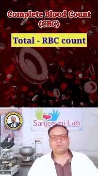 Total RBC count Normal Range | Causes, Clinical Significance, Low & High Values in Blood
