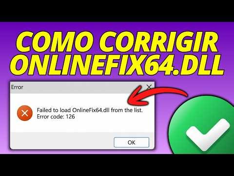Como Corrigir Erro Falha Ao Carregar onlinefix64.dll (Código 126)