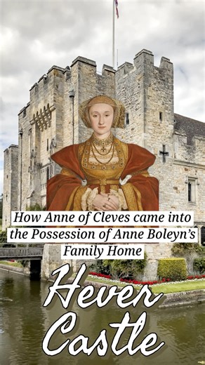 How Anne of Cleves came into the Possession of Anne Boleyn’s family Home: Hever Castle #history #henryviii #sixwivesofhenryviii #castle #tudorhistory #anneofcleves | Evelyn Edwards