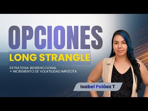 Long Strangle - Opciones Financieras