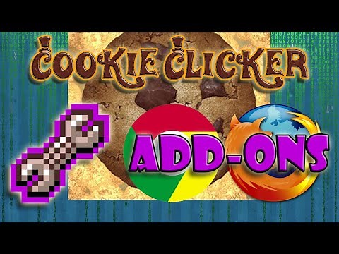 Cookie Clicker - Como Instalar Add-Ons no Browser (Tutorial)(BÔNUS)