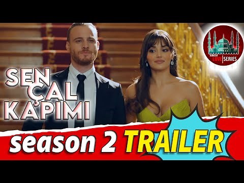 Sen Cal Kapimi season 2 trailer