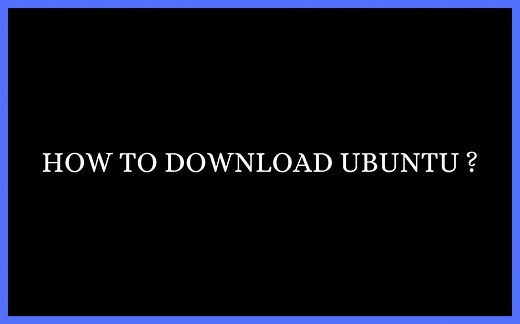 【一分钟学会】如何下载Ubuntu？