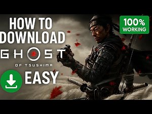 How to Download Ghost of Tsushima on PC (Step-by-Step Tutorial)