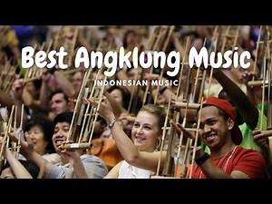 Best Angklung Music Classic | Relaxation Music