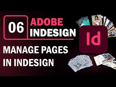 How to Manage Pages in InDesign | Ch - 6