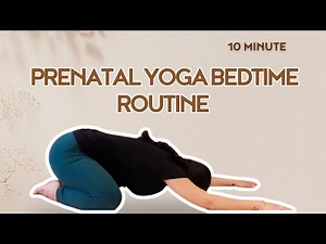 Prenatal Yoga Bedtime Routine for Better Sleep
