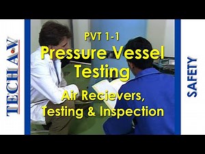 PVT 1-1 - PRESSURE VESSEL TESTING