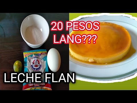 20 PESOS LECHE FLAN | HOW TO MAKE LECHE FLAN | LOCKDOWN RECIPE