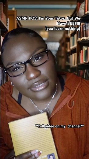 ASMR POV: I’m Your Tutor…But We Have BEEF (you learn nothing)