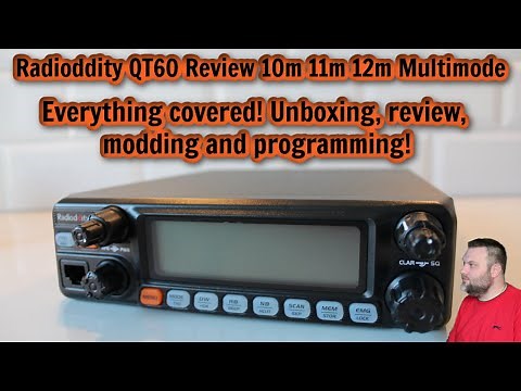 Radioddity QT60 Review! 10m 12m 11m multimode! Modding, programming & unboxing! All you need to know