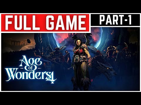Age of Wonders 4 Full Gameplay Walkthrough Part - 1