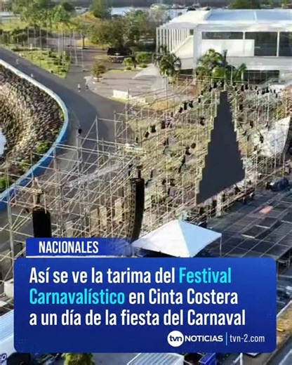 TVN Noticias on Instagram: "A solo un día del arranque del Carnaval, así luce la gran tarima del Festival Carnavalístico en la Cinta Costera. 🔥🎭 La Alcaldía de Panamá trabaja a toda máquina afinando detalles para una puesta en escena que promete superar todas las expectativas. La fiesta comienza este viernes desde las 8:00 p.m. 🎤✨ con las presentaciones de Samy y Sandra Sandoval, Mr. Saik y Don Pablo Mures. 📽 TVN #TVNNacionales"