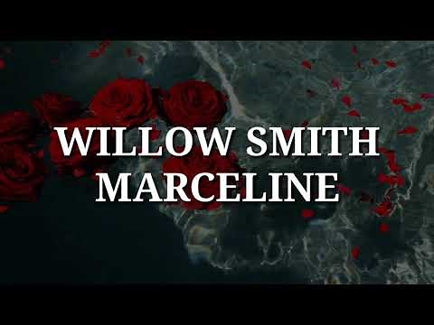 Willow Smith - Marceline (Lyrics)
