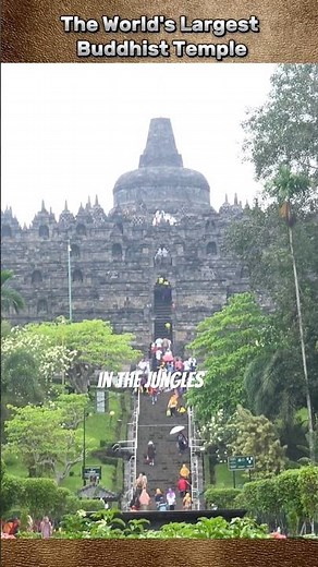 The Largest Buddhist Temple on Earth