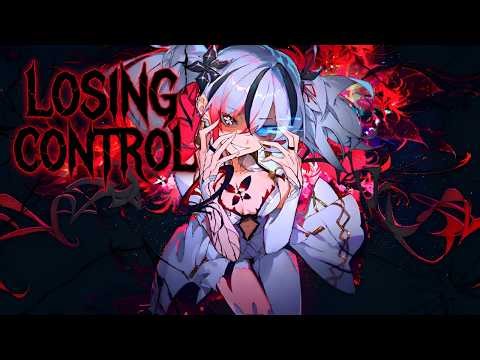 Nightcore – Losing Control (Lyrics)