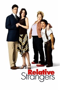 Stream Relative Strangers (2006): Find it on Netflix, Prime Video, Hulu & more