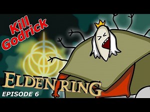 Godrick is EASY | Elden Ring Ep6