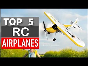 Top 5 Best RC Airplanes in 2025