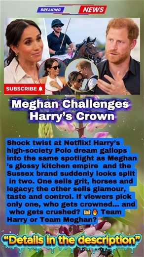 URGENT Meghan Battles Harry’s Polo Spotlight as Netflix Rivalry Explodes 👑 #RoyalFamily #Meghan