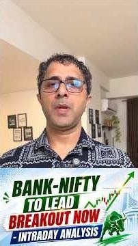 Bank-Nifty Will Give Market a Breakout | Intraday Analysis & Trade Setup