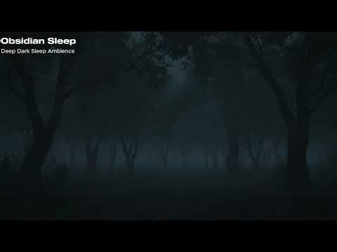 Deep Dark Forest Sleep. Ultra Dark Sleep Soundscape (2 Hours)