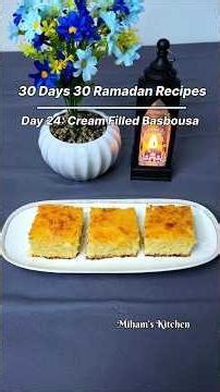 30 Days 30 Ramadan Recipes🌙 | Day 24: Cream Filled Basbousa😋 #shorts #shortfeed #ramadanrecipes