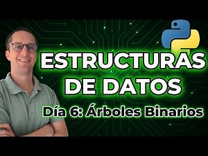 Domina Árboles Binarios en Python | Estructuras de datos desde cero