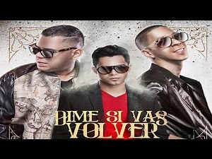 Baby Rasta y Gringo Feat Ken-Y | Dime Si Vas a Volver Remix