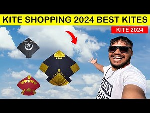 Kite Shopping 2024 Delhi | Kite Flying 2024 Latest | Biggest Kites 15 August | Kite Cutting 2024