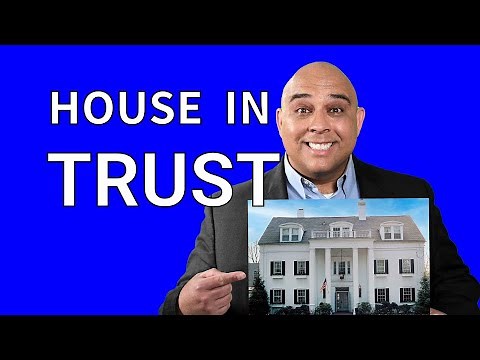 How to Transfer Property into Trust without unnecessary cost and delay to your estate